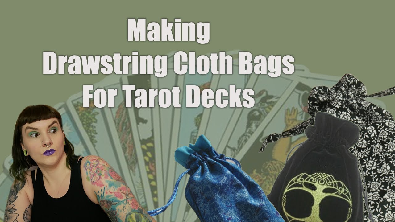 DIY Making Drawstring Bags, Cloth Pouches for Tarot Card Deck