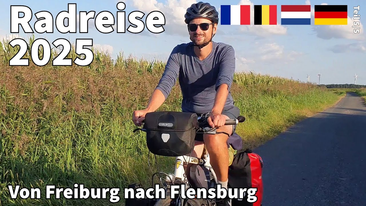 Radreise von Freiburg nach Flensburg - Sommertour 2025 - 5/5 - Das Finale