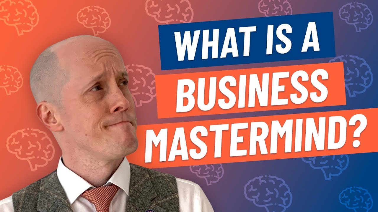 What is a Business Mastermind Group