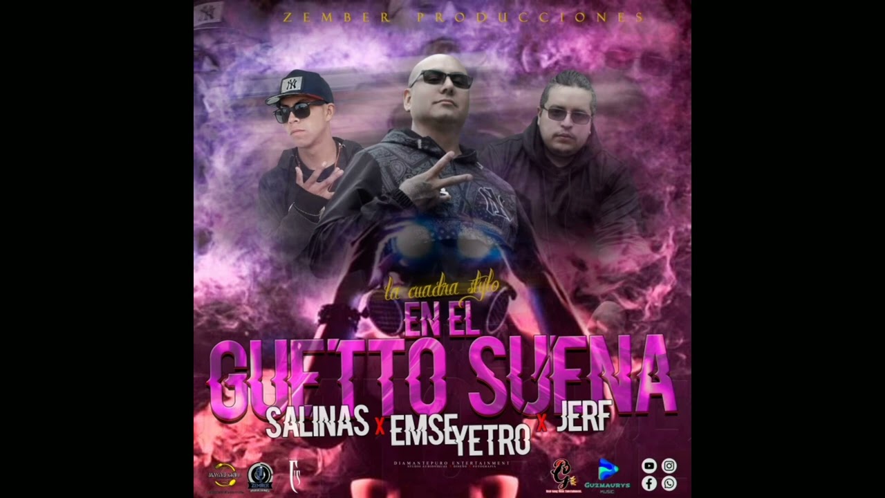 🔥EN EL GUETTO SUENA🔥Salinas❌ Jerf ❌ Emse Yetro de LA CUADRA STYLO en la Instrumental ELOCKBEATZ 🎶