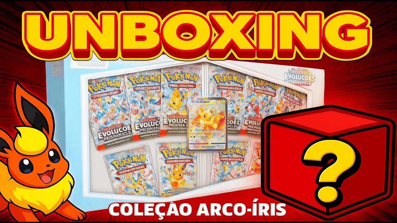 Unboxing Coleção Arco-íris de Evoluções Prismáticas | POKÉMON TCG