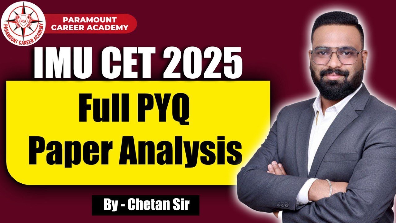 IMU CET 2025 | Full PYQ Paper Analysis | Score 180+ in Your First Attempt! 🚢📘
