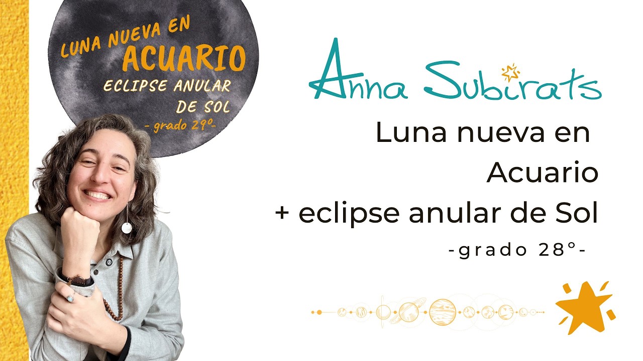 Luna nueva en Acuario 2026 con eclipse de sol anular