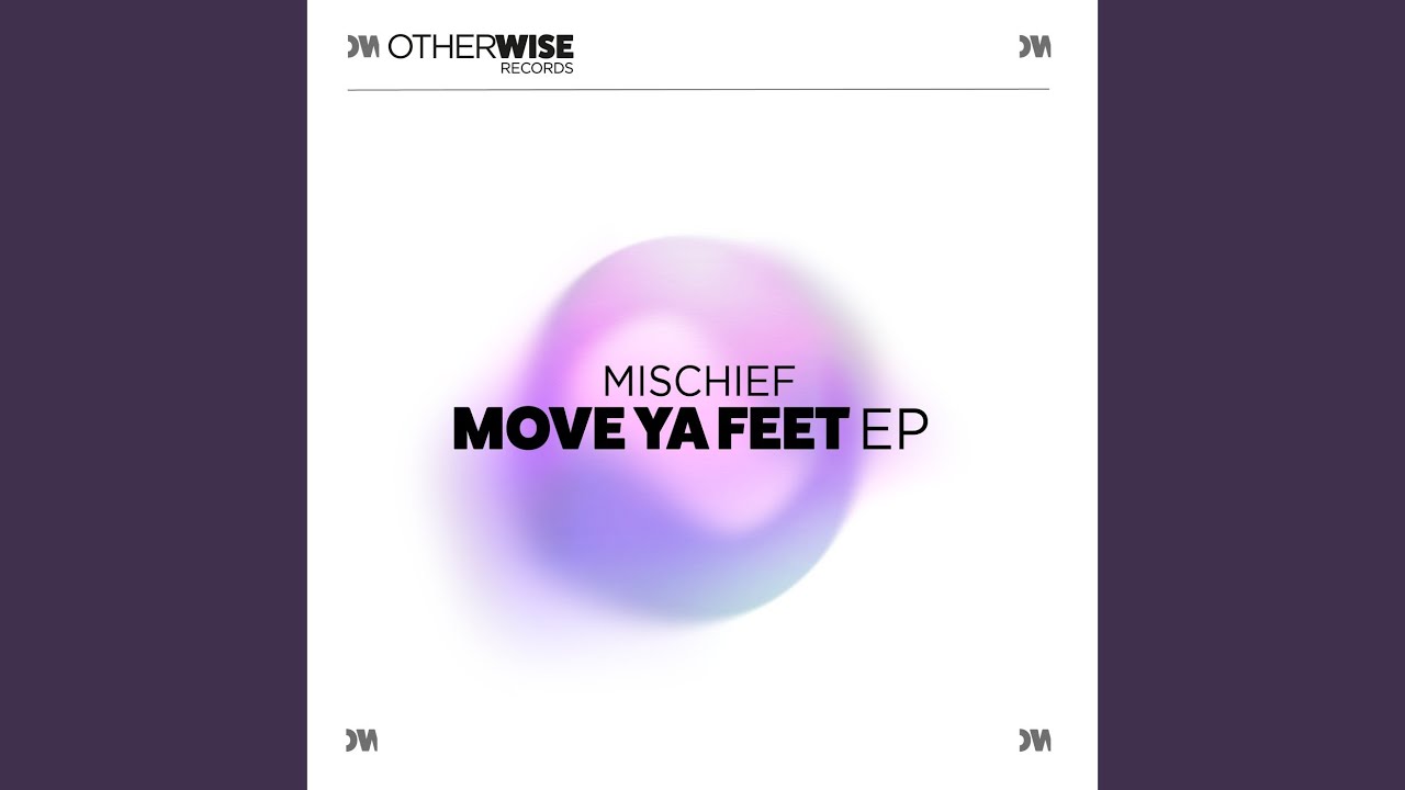 Move Ya Feet