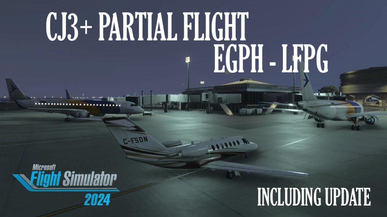 CJ3+ by Livtoair - Partial Flight EGPH to LFPG