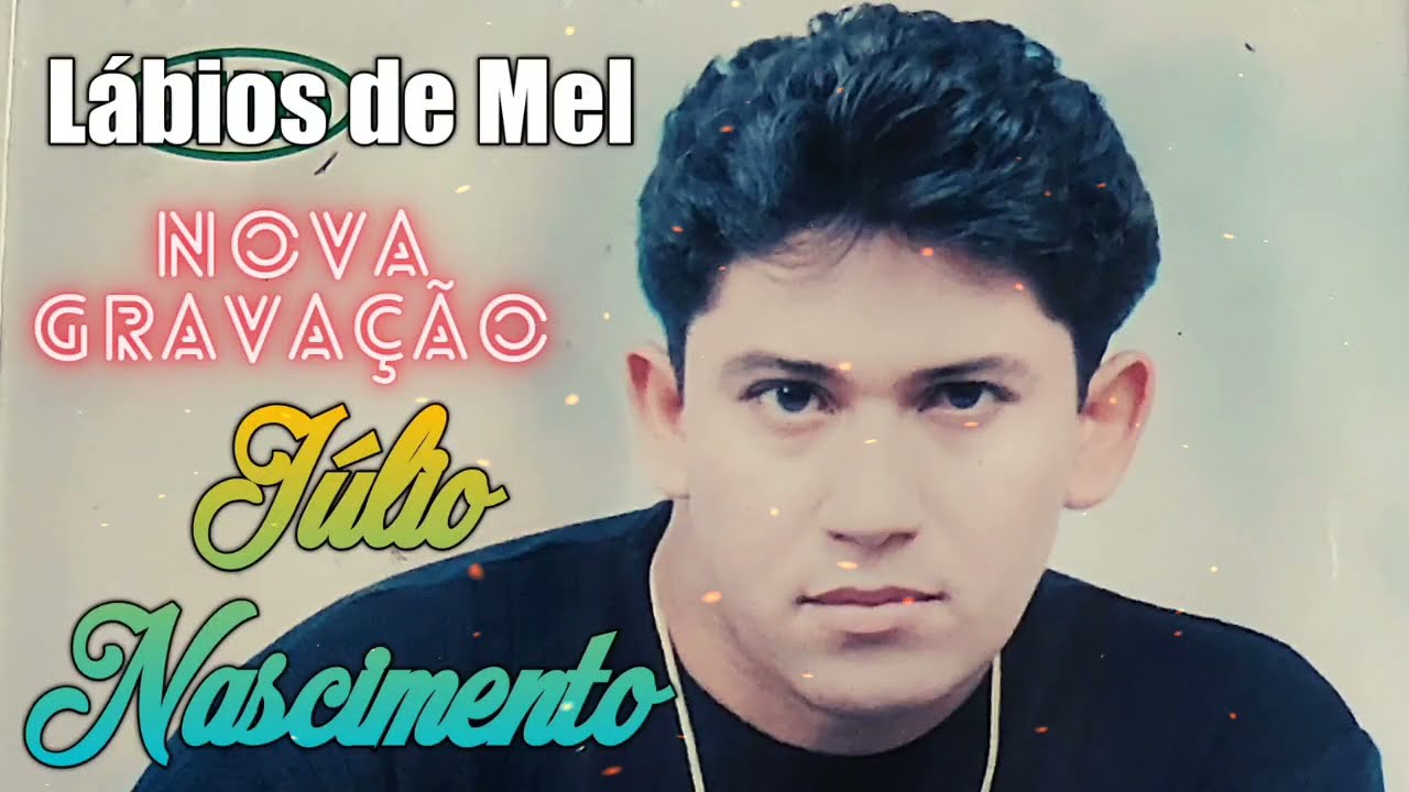 Júlio Nascimento Oficial | Vol 12 Nova Gravação Novo Repertório | CD Completo