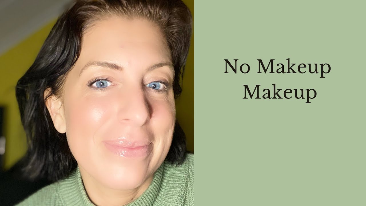No Makeup Makeup