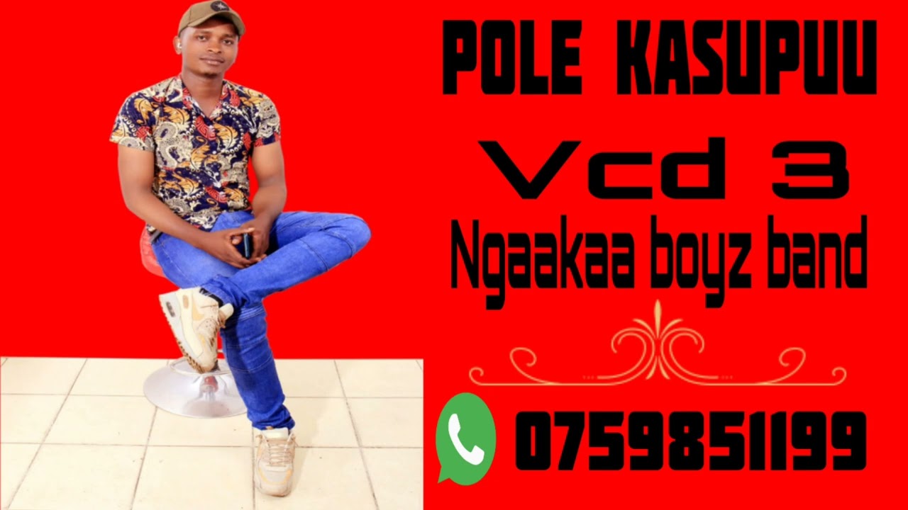 POLE KASUPUU BY NGAAKAA BOYZ BAND (OFFICIAL AUDIO)