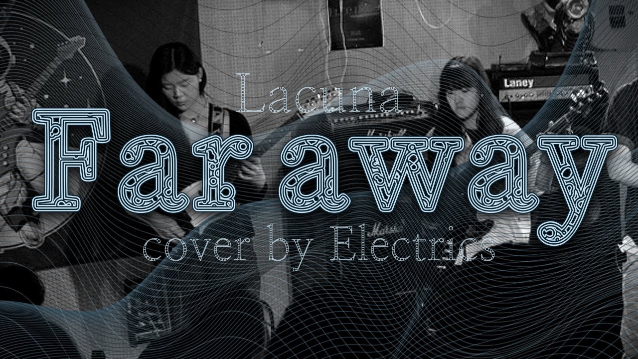 Far Away - Lacunaㅣband coverㅣ경희대학교 응원단 밴드 일렉트릭스ㅣKHU Electrics