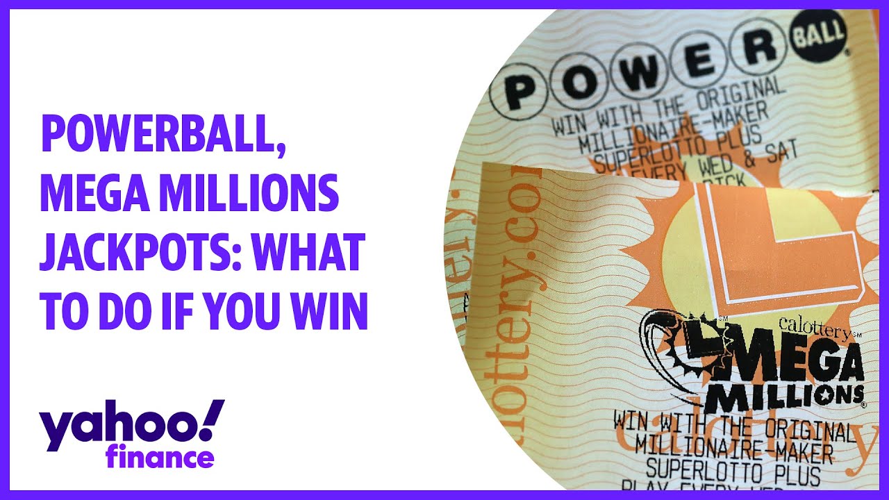 Powerball, Mega Millions jackpots: What to do if you win