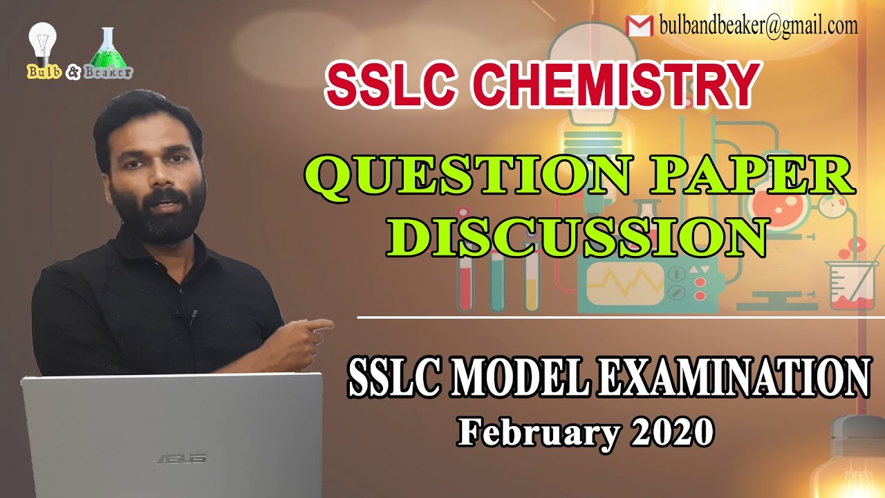 SSLC Chemistry Question Paper Discussion Series | SSLC Model Examination Feb 2020 | Eng & Mal Medium