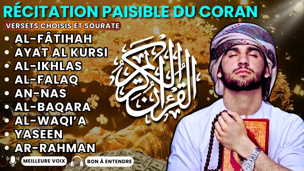 🌟MAGNIFIQUE R&Eacute;CITATION DU CORAN pour Attirer la Chance, la Richesse, la Prosp&eacute;rit&eacute; et le Bien-&Ecirc;tre