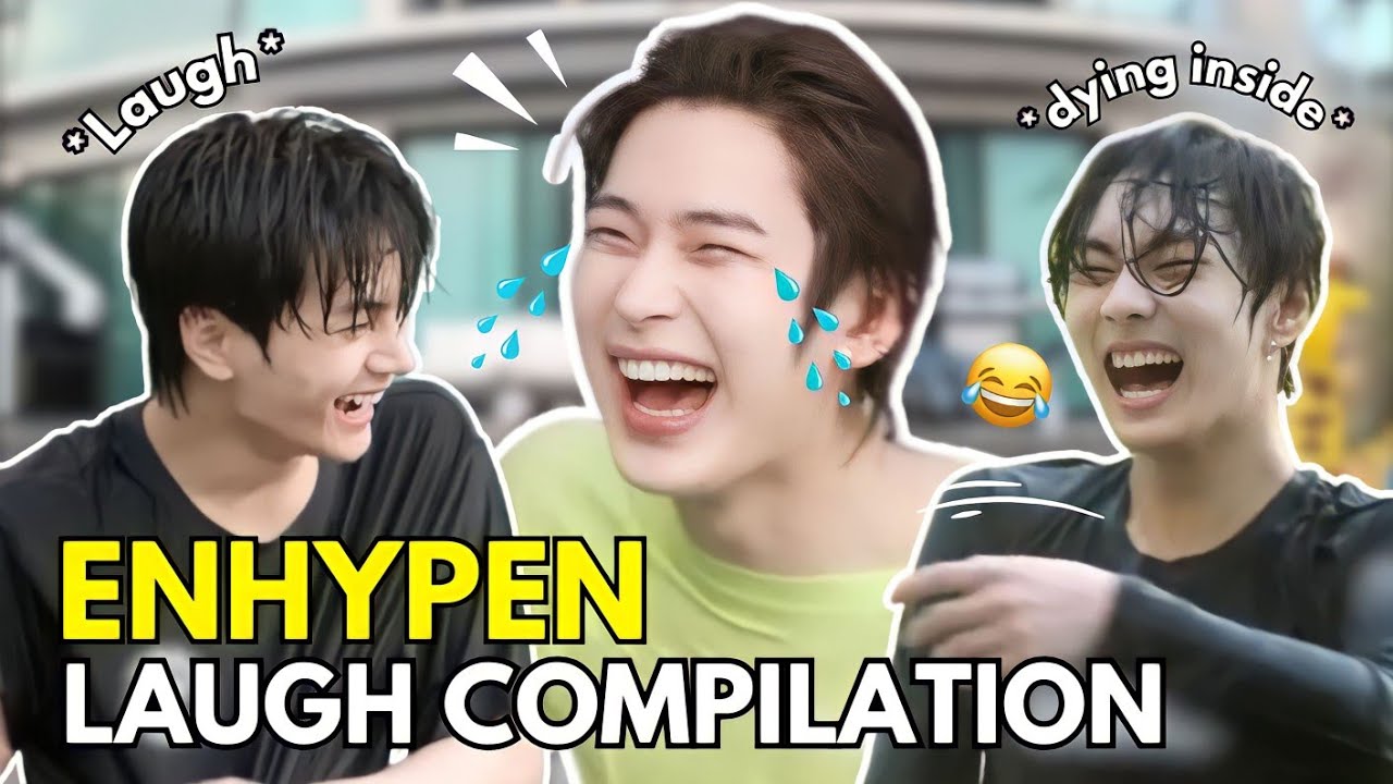 enhypen laugh compilation for 4 minutes