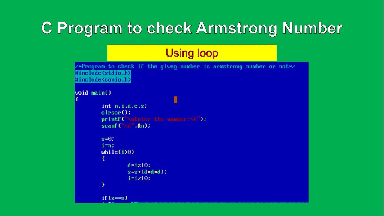 C program to identify Armstrong Number | #cprogramming , #armstrongnumber