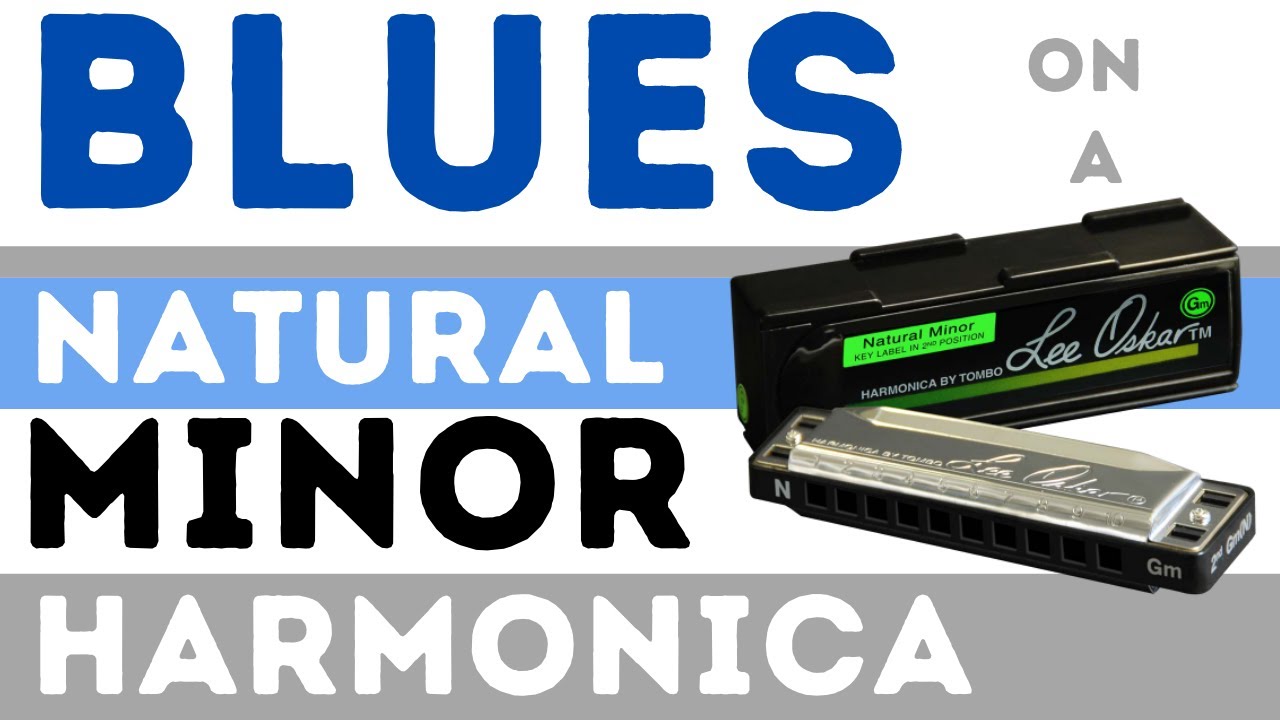 Natural Minor Harmonica Lesson #2: how to play minor blues