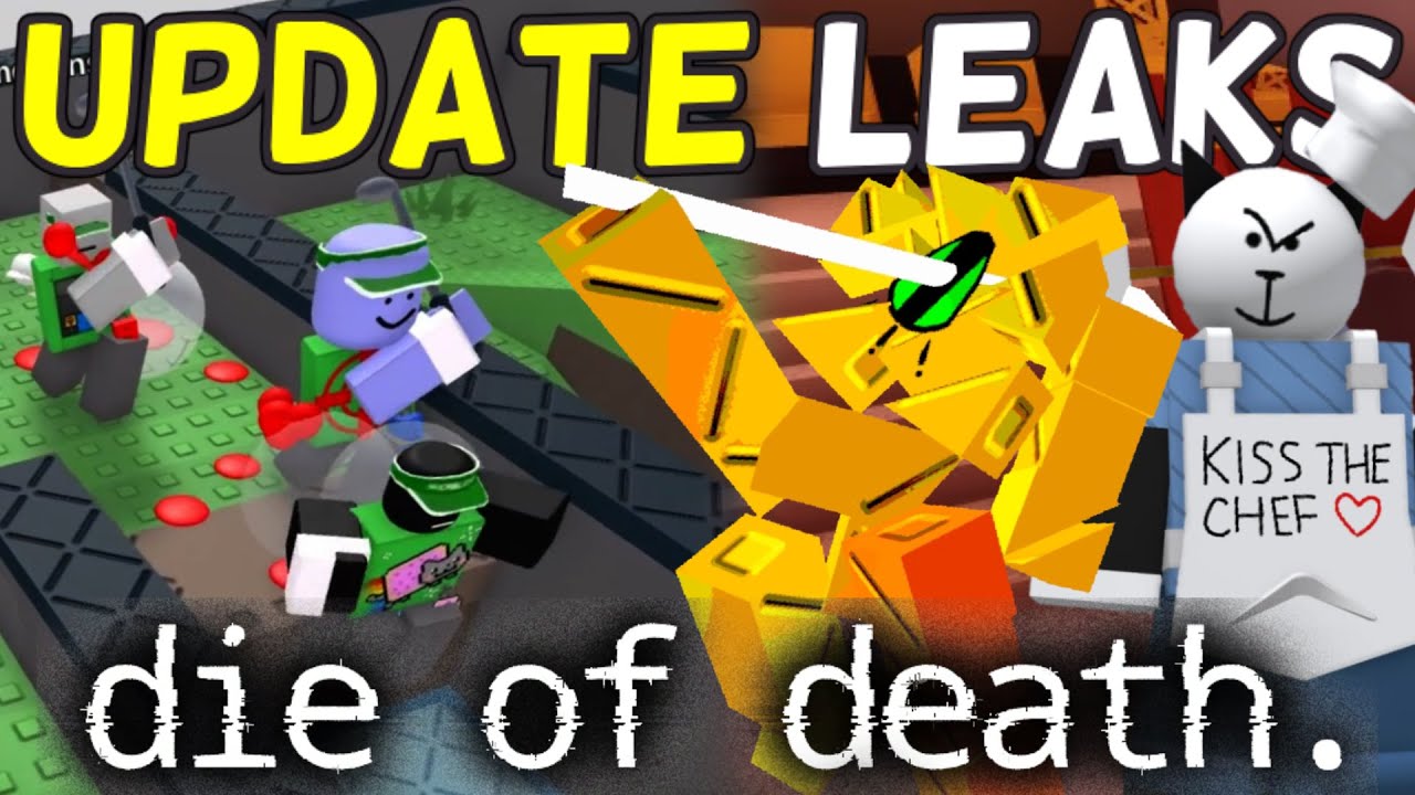 The BIGGEST Die of Death Update is Right Around the Corner... (NEW LEAKS)