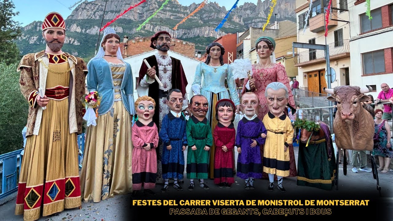 Passada de gegants, cabeçuts i bous - Festes del Carrer Viserta de Monistrol de Montserrat (13/7/25)