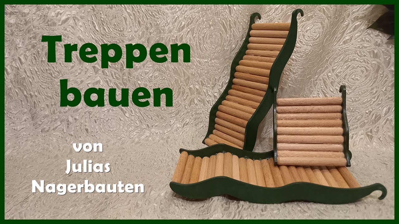Treppen bauen | Schritt für Schritt Anleitung | von Julias Nagerbauten | FranzisPflegeKiste