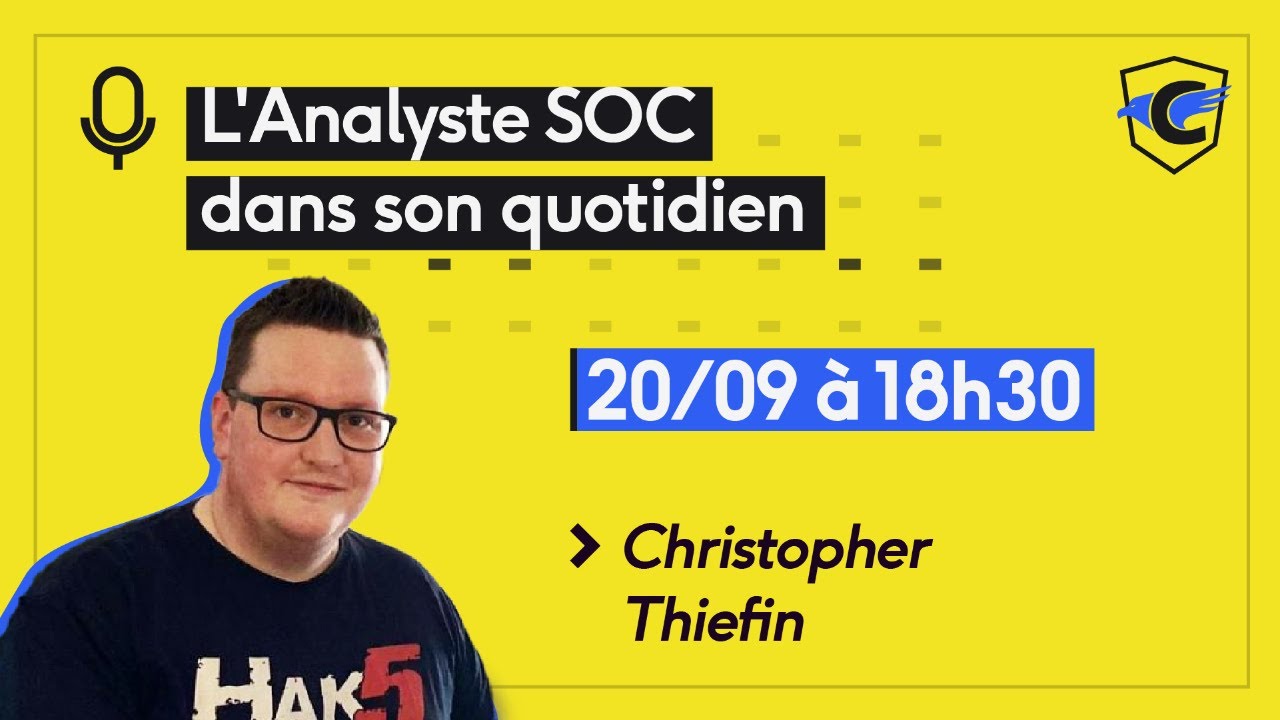 L'Analyste SOC dans son quotidien