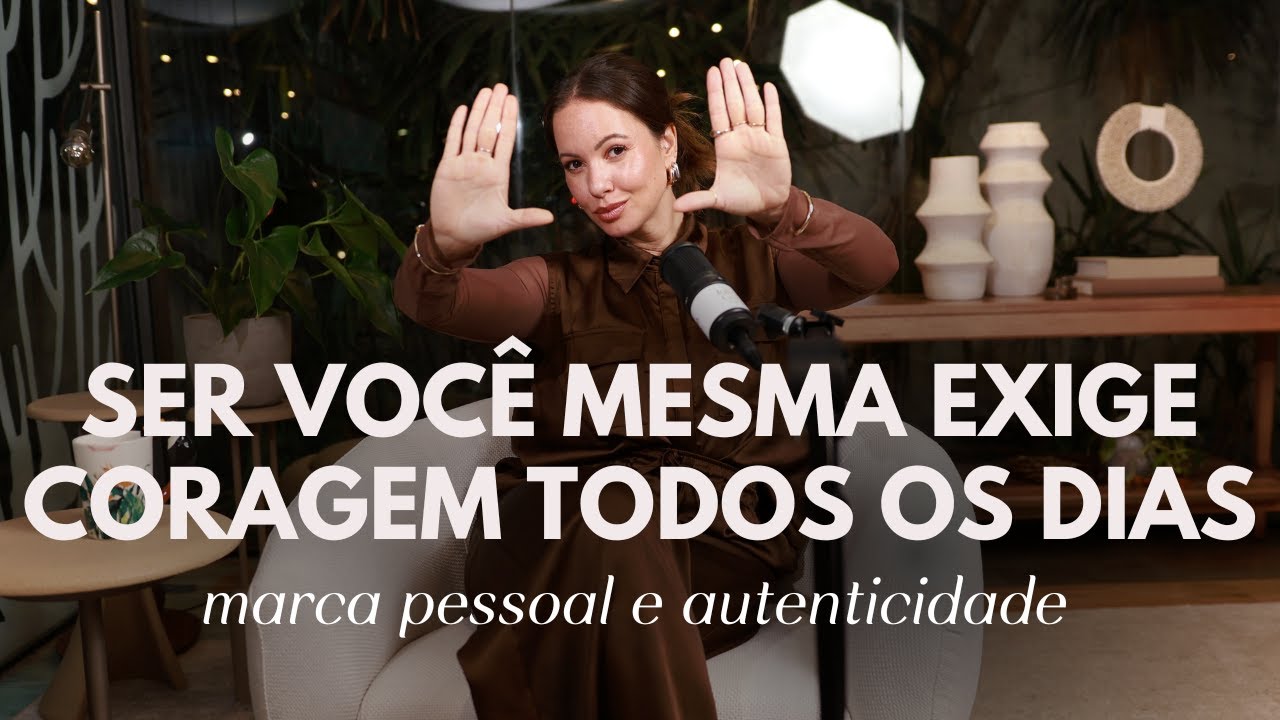 VULNERABILIDADE &Eacute; CORAGEM: Como transformar dor em for&ccedil;a pessoal | Juliana Goes Podcast