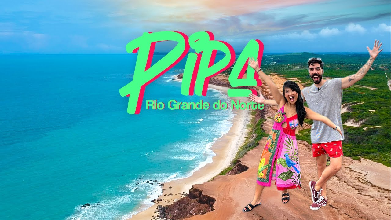PIPA, RN - O QUE FAZER | Roteiro, Melhores Praias e Passeios (COM PREÇOS)