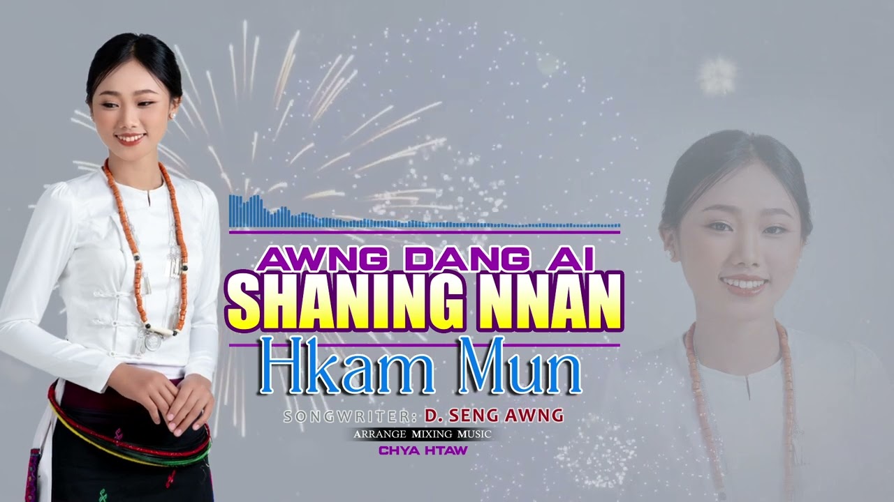 Awng Dang Ai Shaning Nnan