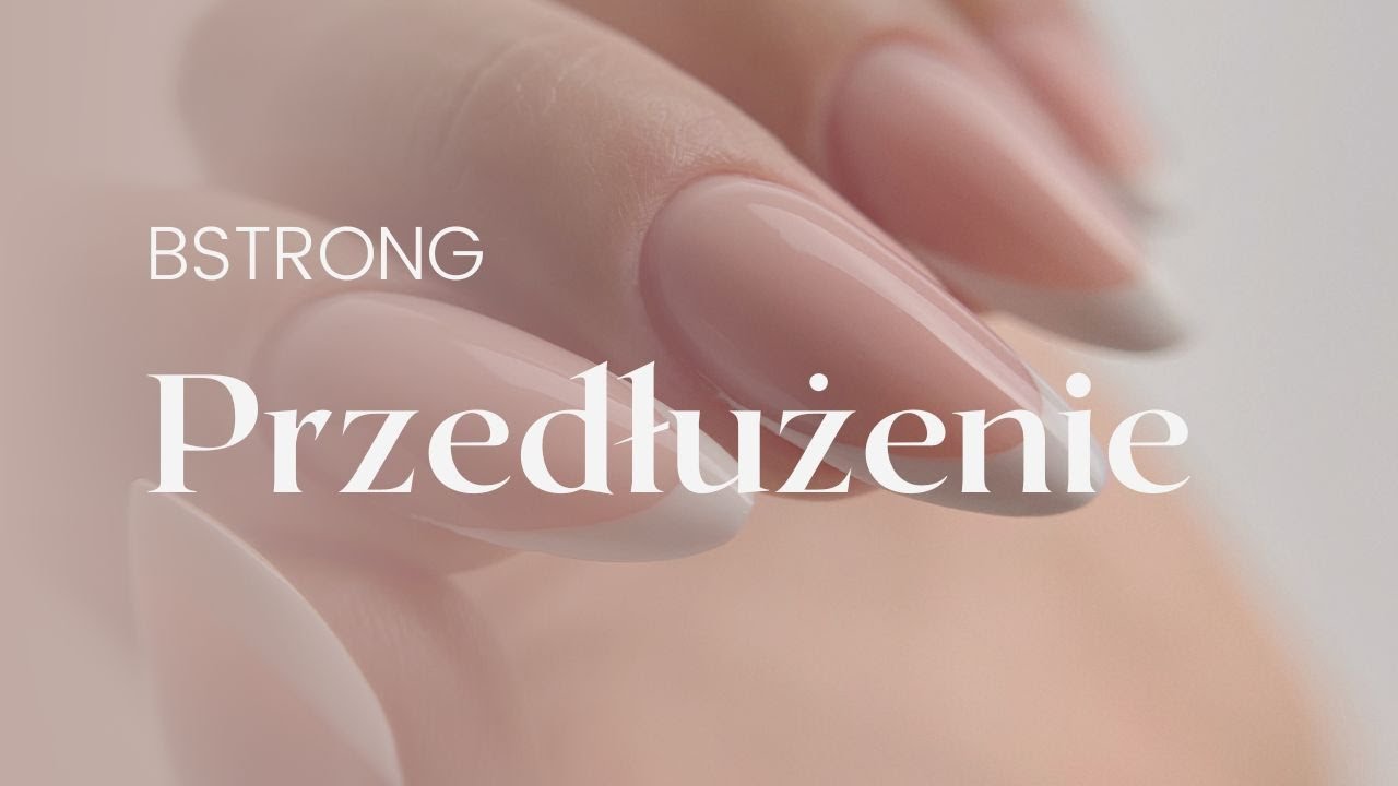 BSTRONG - przedłużenie na szablonie