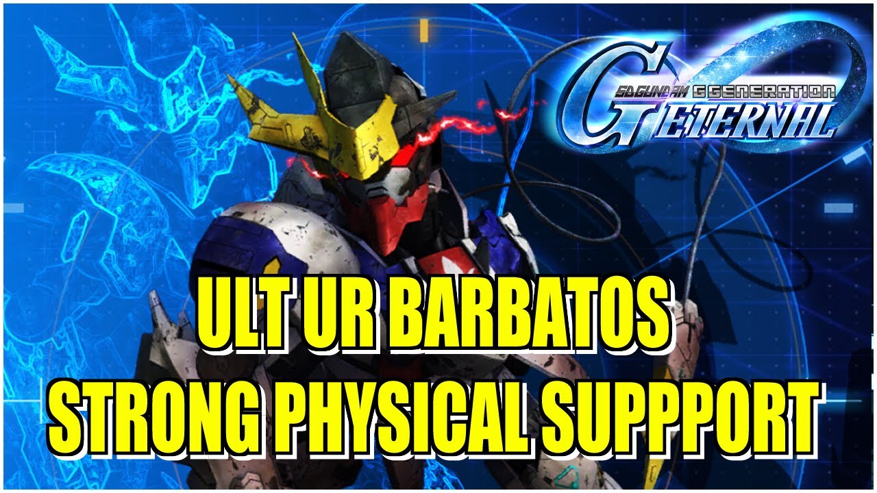 [G Generation ETERNAL] Вы можете быть разочарованы, но ULT UR Barbatos — отличная физическая подд...