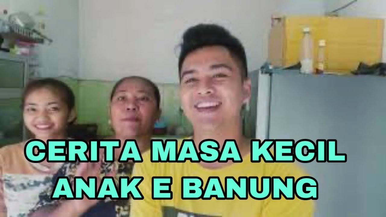 GE BAMS DAN BANUNG CERITA MASA LALU