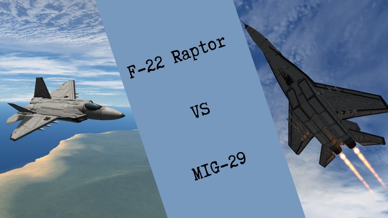 F-22 Raptor VS MIG-29 - KSP BD Armoury