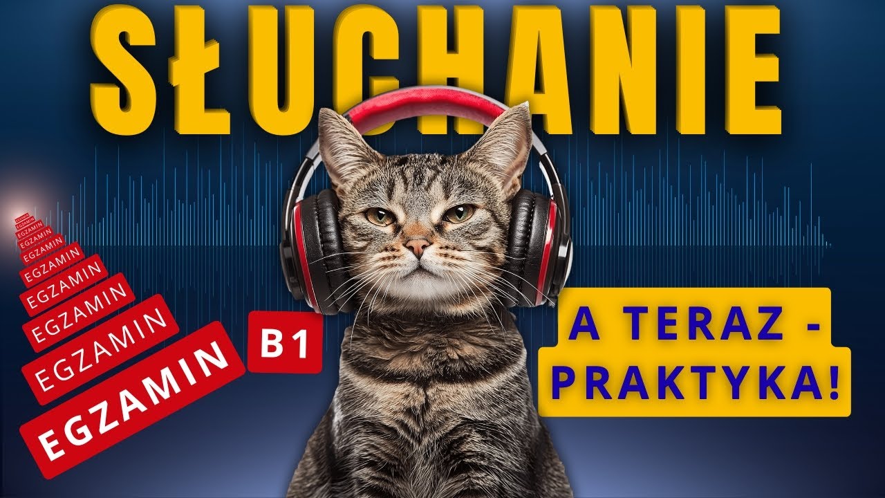 PRAKTYKA | SŁUCHANIE | Egzamin B1 ✅
