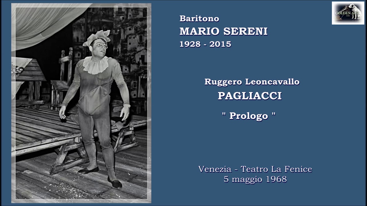 Baritono MARIO SERENI - Pagliacci  “Prologo”  (Live 1968)