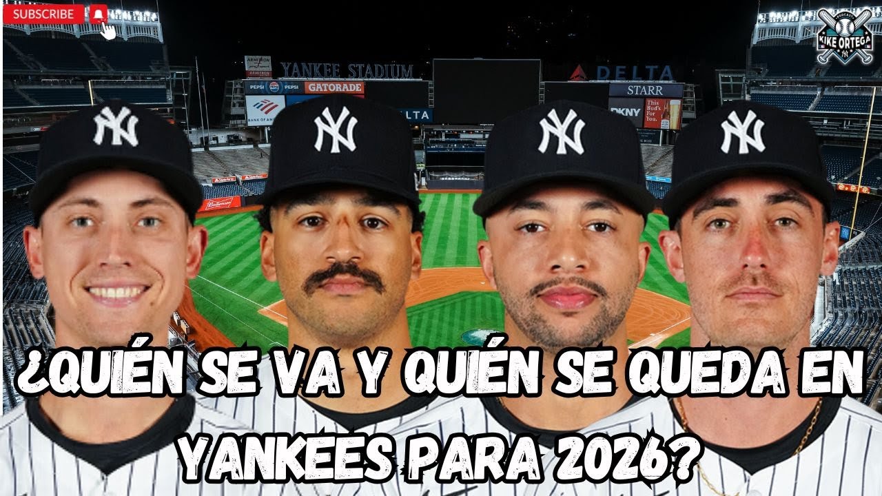 YANKEES Y TODOS SUS AGENTES LIBRES DE CARA A MLB 2026 | NOTICIAS Y RUMORES YANKEES