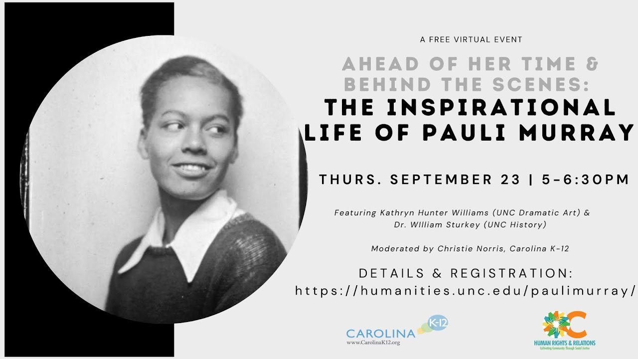 Ahead of Her Time, Behind the Scenes: The Inspirational Life of Pauli Murray
