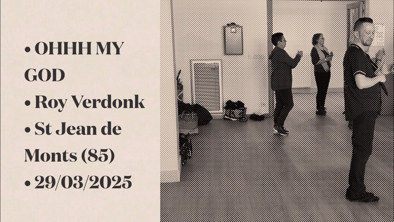 OHHH MY GOD - Roy Verdonk (NL), Raymond Sarlemijn (NL) & Gregory Danvoie (BEL)