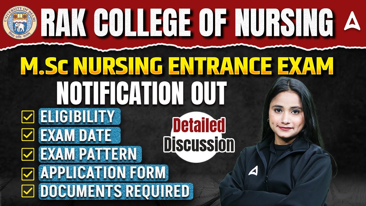 RAK MSC Nursing Entrance Exam 2025 | Eligibility, Exam Date, Pattern, Application | Full Details