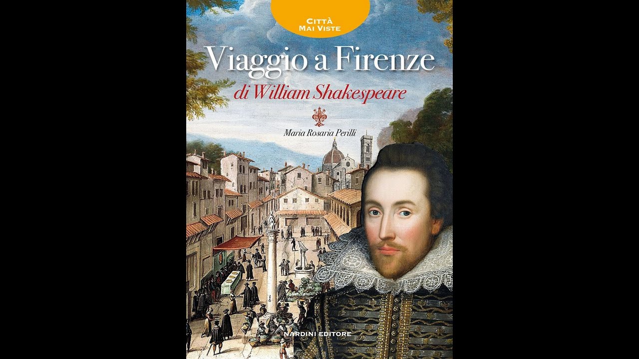 La Cittadella e una Basilica per un originale capodanno «Viaggio a Firenze» di William Shakespeare