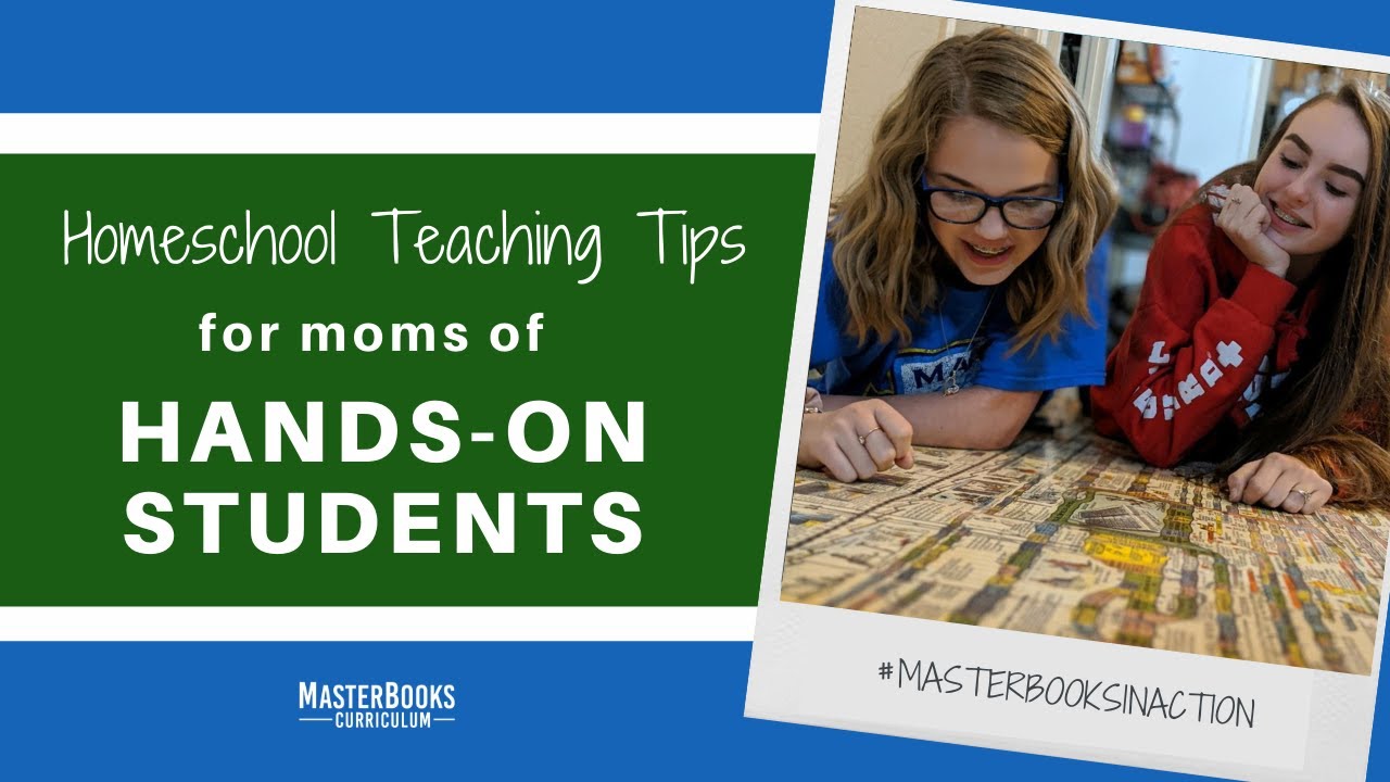 Tips for Teaching a Hands-On Student // Master Books Homeschool Teaching Curriculum