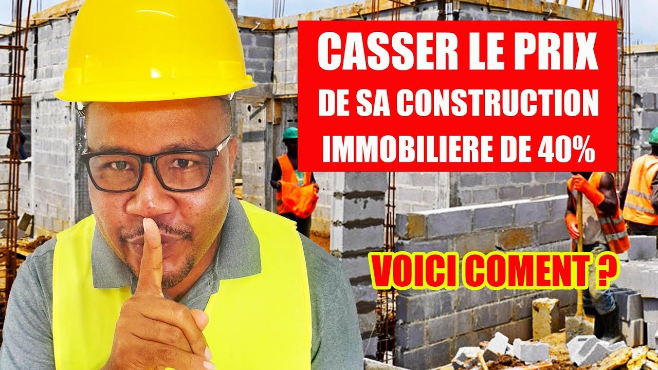 Réduire le cout de construction de sa maison de 40%, Voici Comment ?