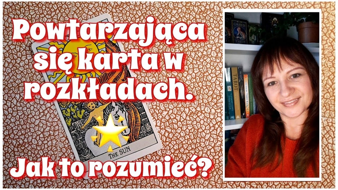 Tarot. Ta sama karta pojawia się wciąż od nowa w czytaniach. Jak to zrozumieć? Nauka Tarota ⭐🔮⭐