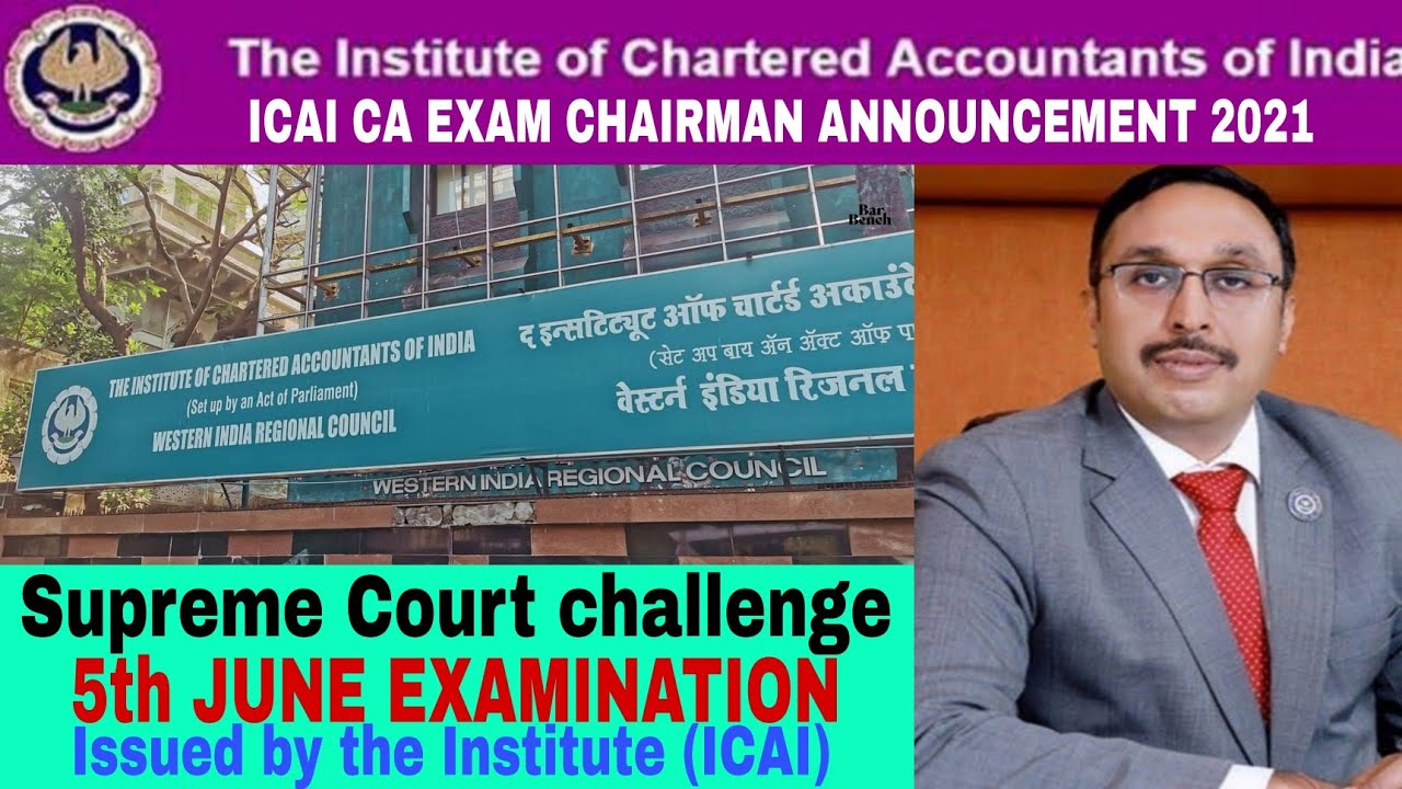 ICAI CA Exam PIL Update | Postponement, Opt-Out, Attempt Increase | July 2021 CA Exams