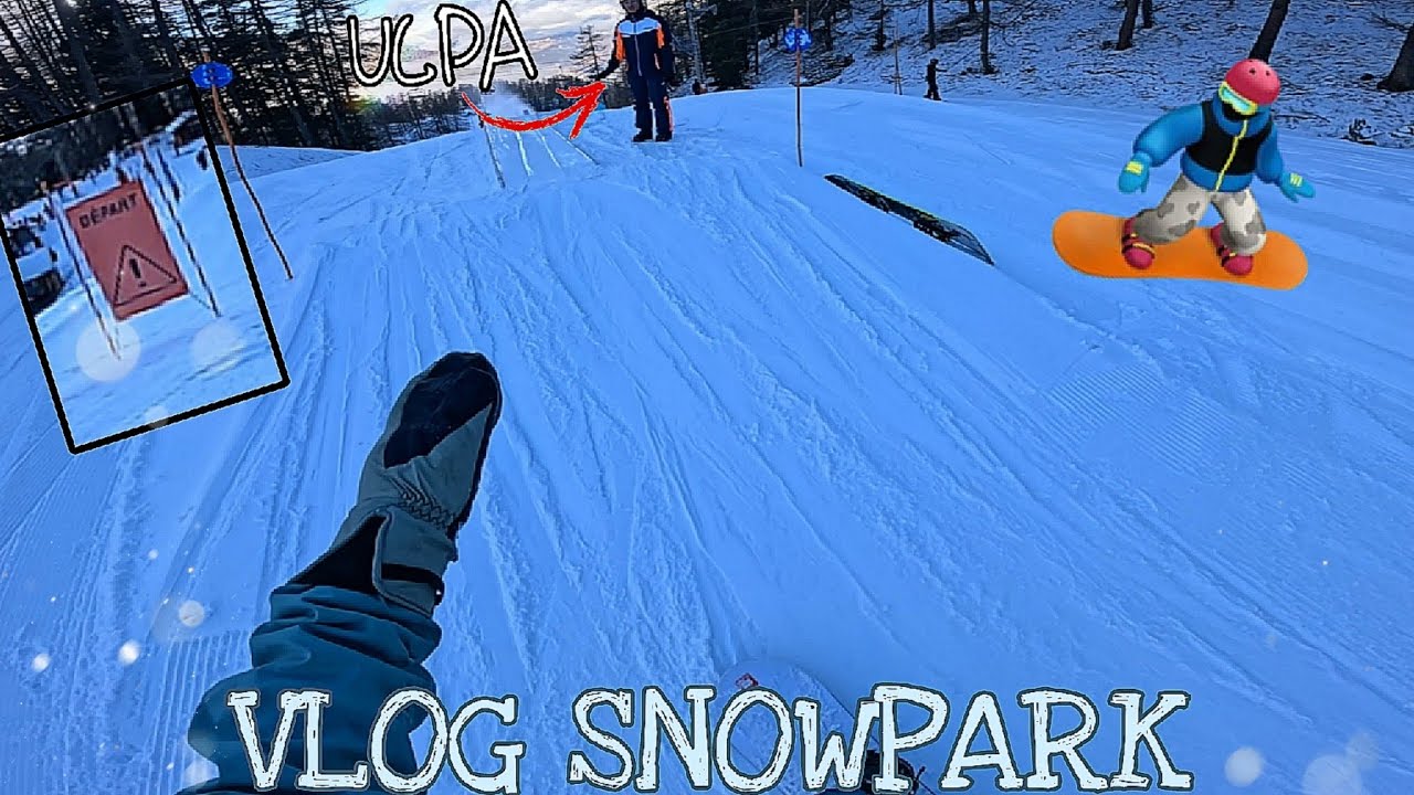 Vlog snowpark#1 (Aux orres)
