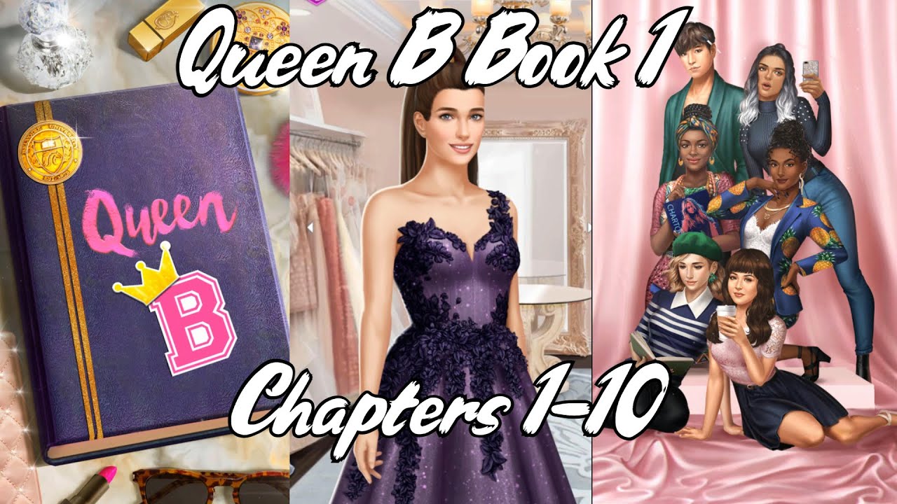 Choices: Queen B Full Book 1 Walkthough Part 1 (Chapters 1-10) Diamond edition