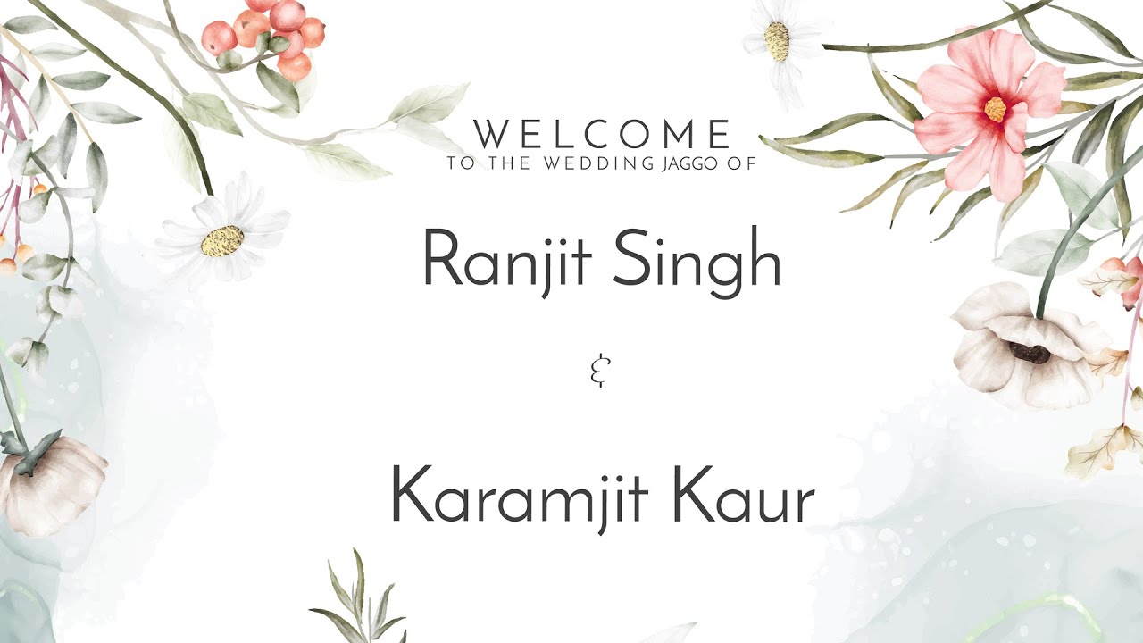 LIVE || WEDDING FUNCTIONS || DAY 1 || MAYIAN & JAGGO || RANJIT SINGH & KARAMJIT KAUR
