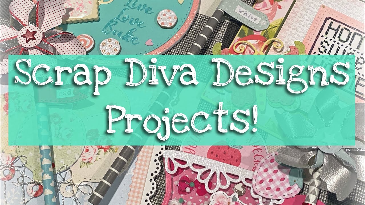 More fun projects using Scrap Diva Designs dies! #scrapdivadesigns