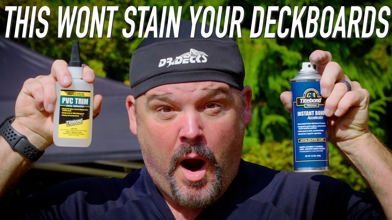 My New Favorite PVC Glue: TITEBOND || Dr Decks