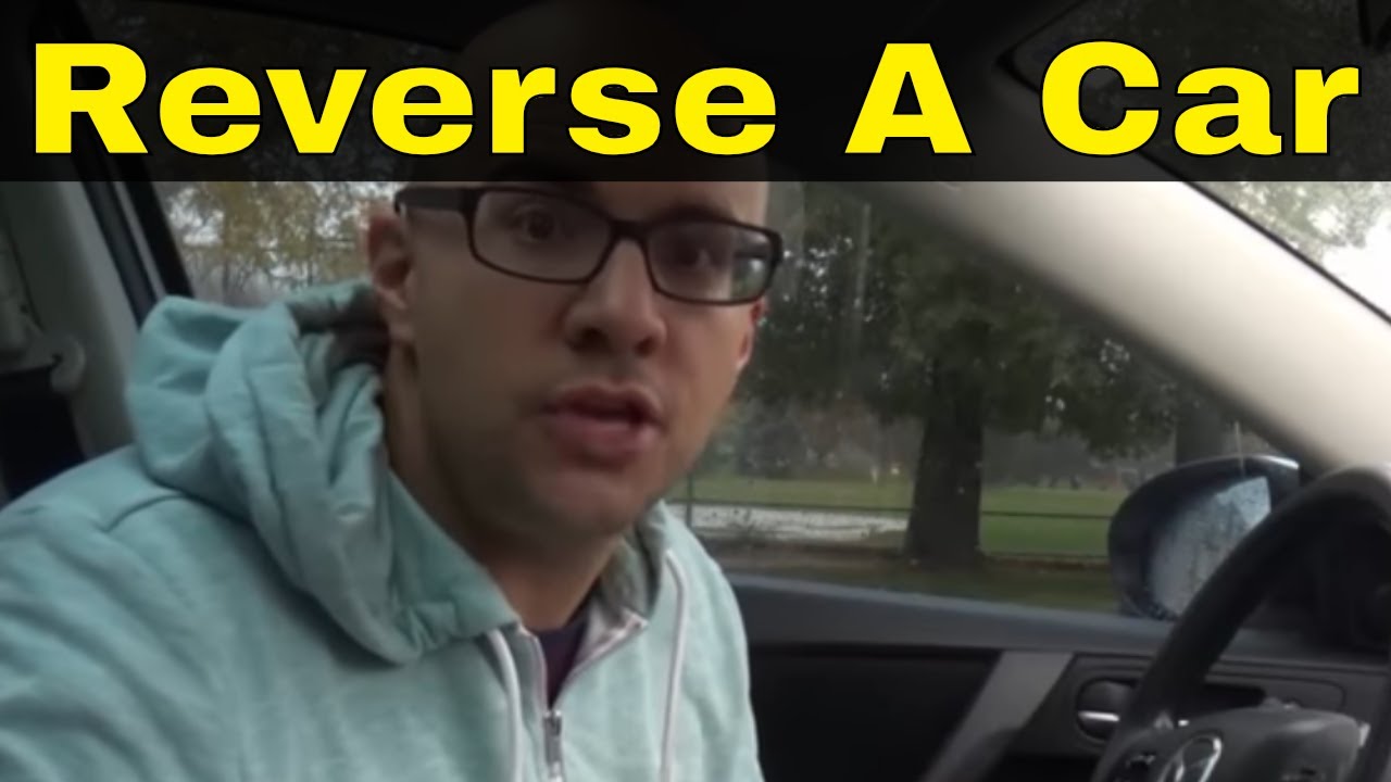 How To Reverse A Car In 5 Minutes-Driving Lesson