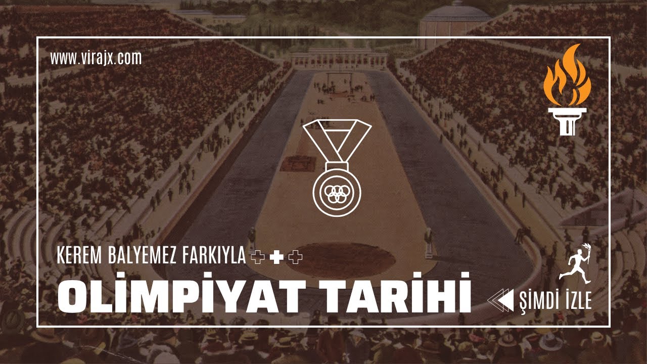 Olimpiyat Tarihi Antik Olimpiyat Oyunları Modern Olimpiyatlar Paralimpik Olimpiyatlar