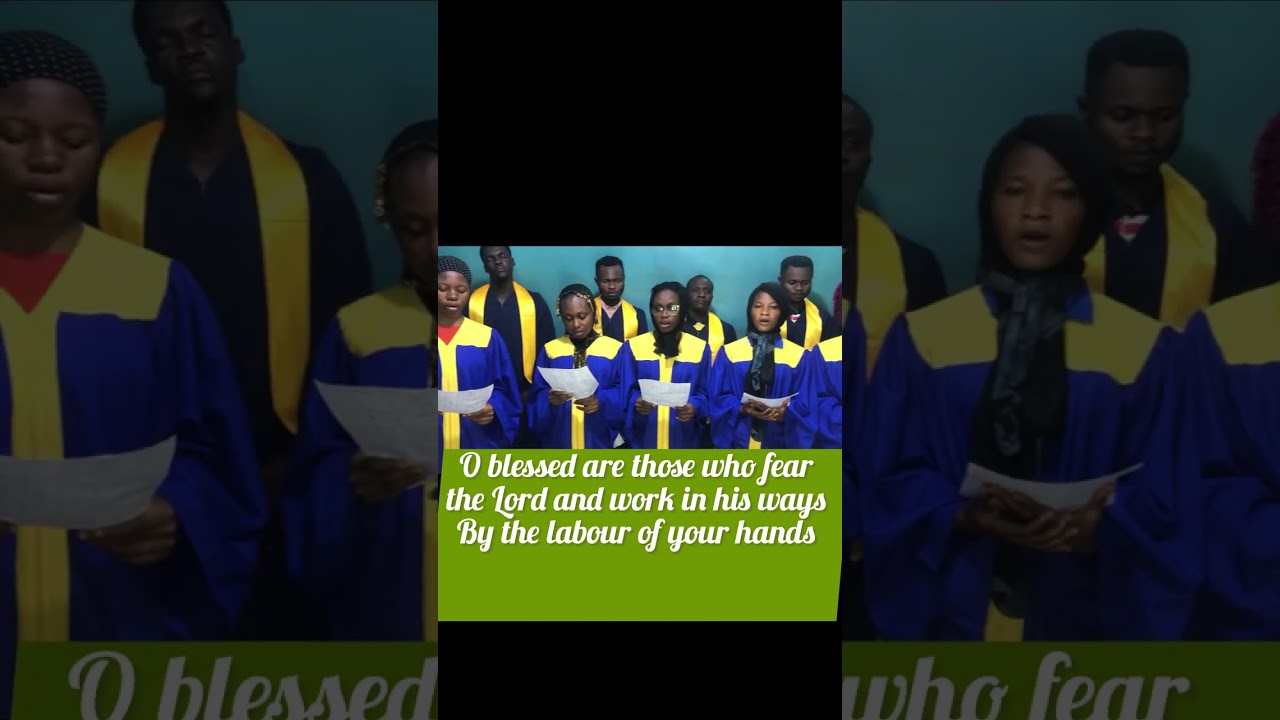 O blessed are those who fear the Lord