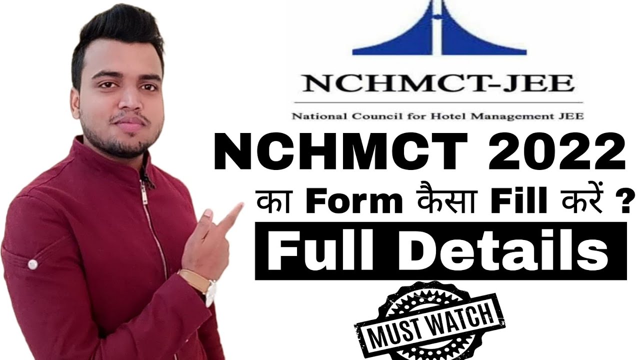 How To Fill NCHMCT JEE 2022 Online Application Form | In Detail | NCHMCT JEE 2022 | Hotel Management